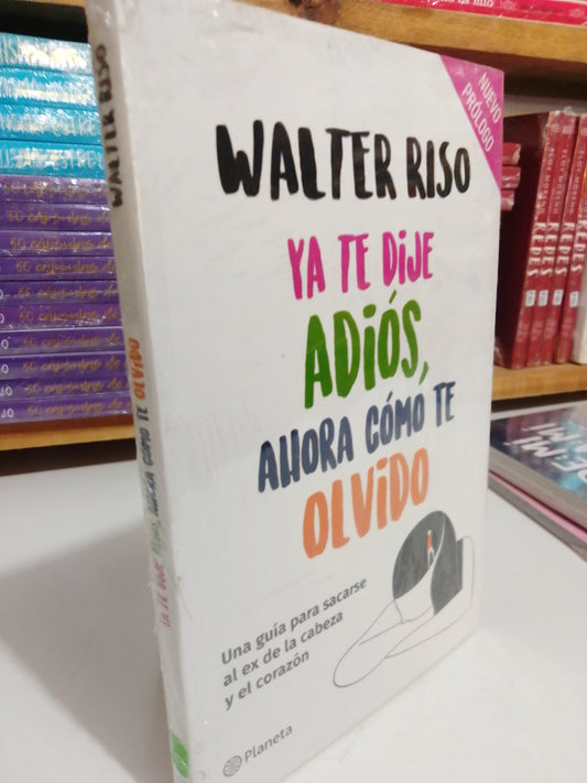 YA TE DIJE ADIOS AHORA COMO TE OLVIDO POR WALTER RISO NUEVO JUAREZ