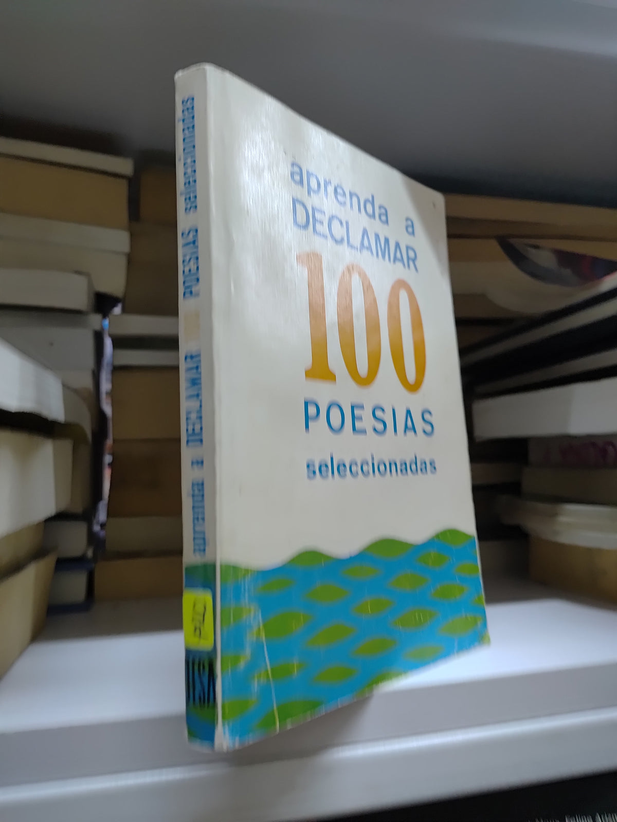 APRENDA A DECLAMAR 100 POESIAS SELECCIONADAS POR EDITORIAL EDESA USADO POESIA JUAREZ 507