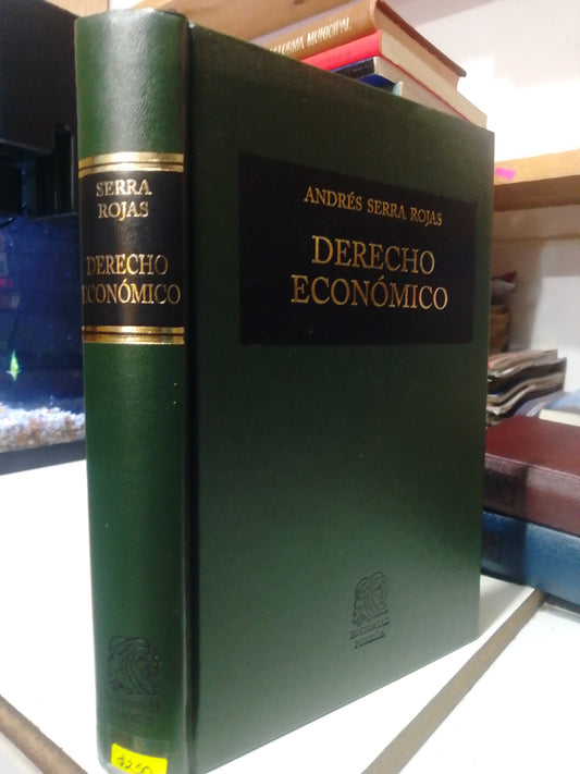 DERECHO ECONOMICO POR ANDRES SERRA ROJAS USADO DERECHO JUAREZ