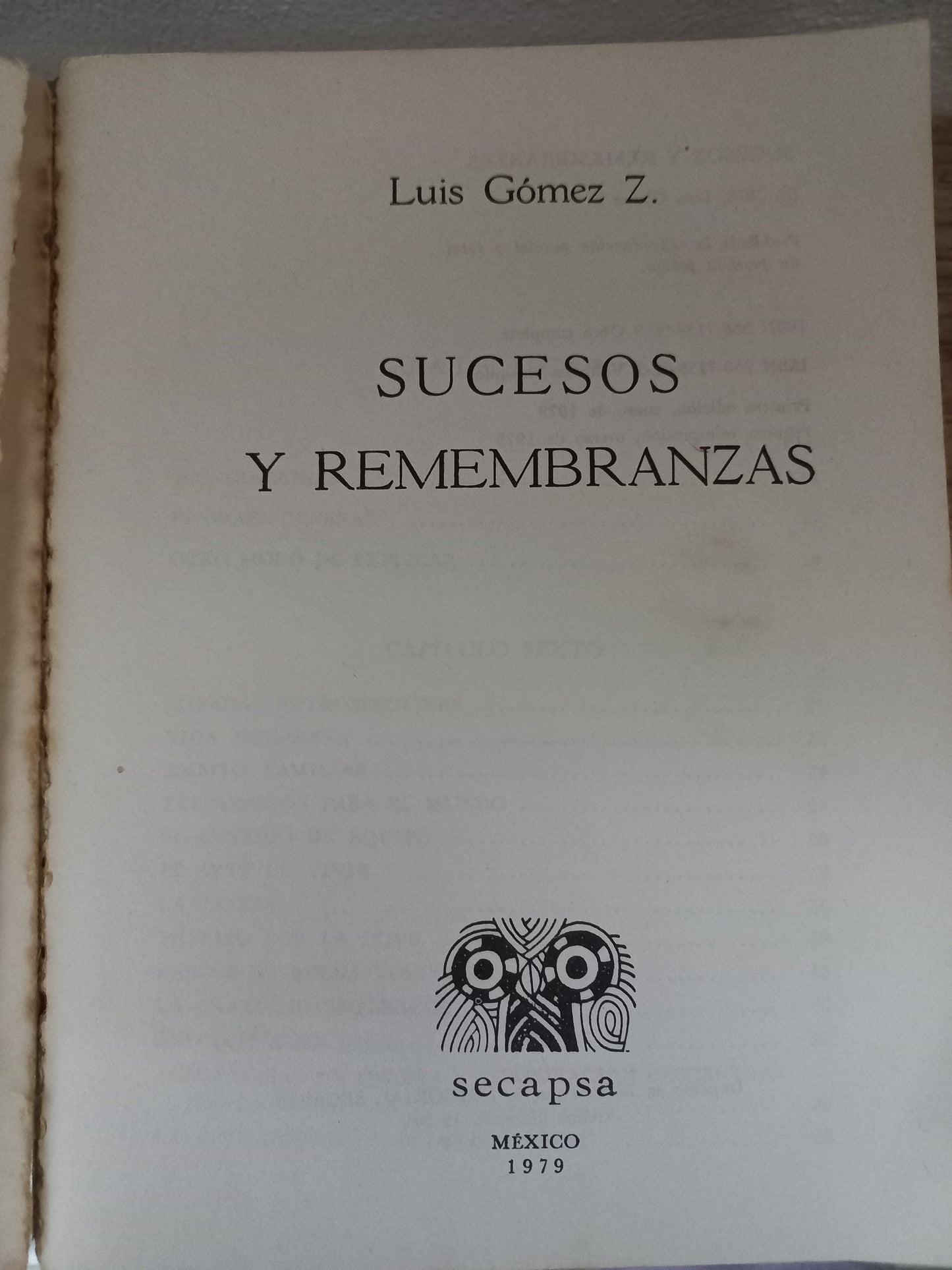 SUCESOS Y REMEMBRANZAS POR LUIS GÓMEZ Z. USADO HISTORIA LITERARIO 305