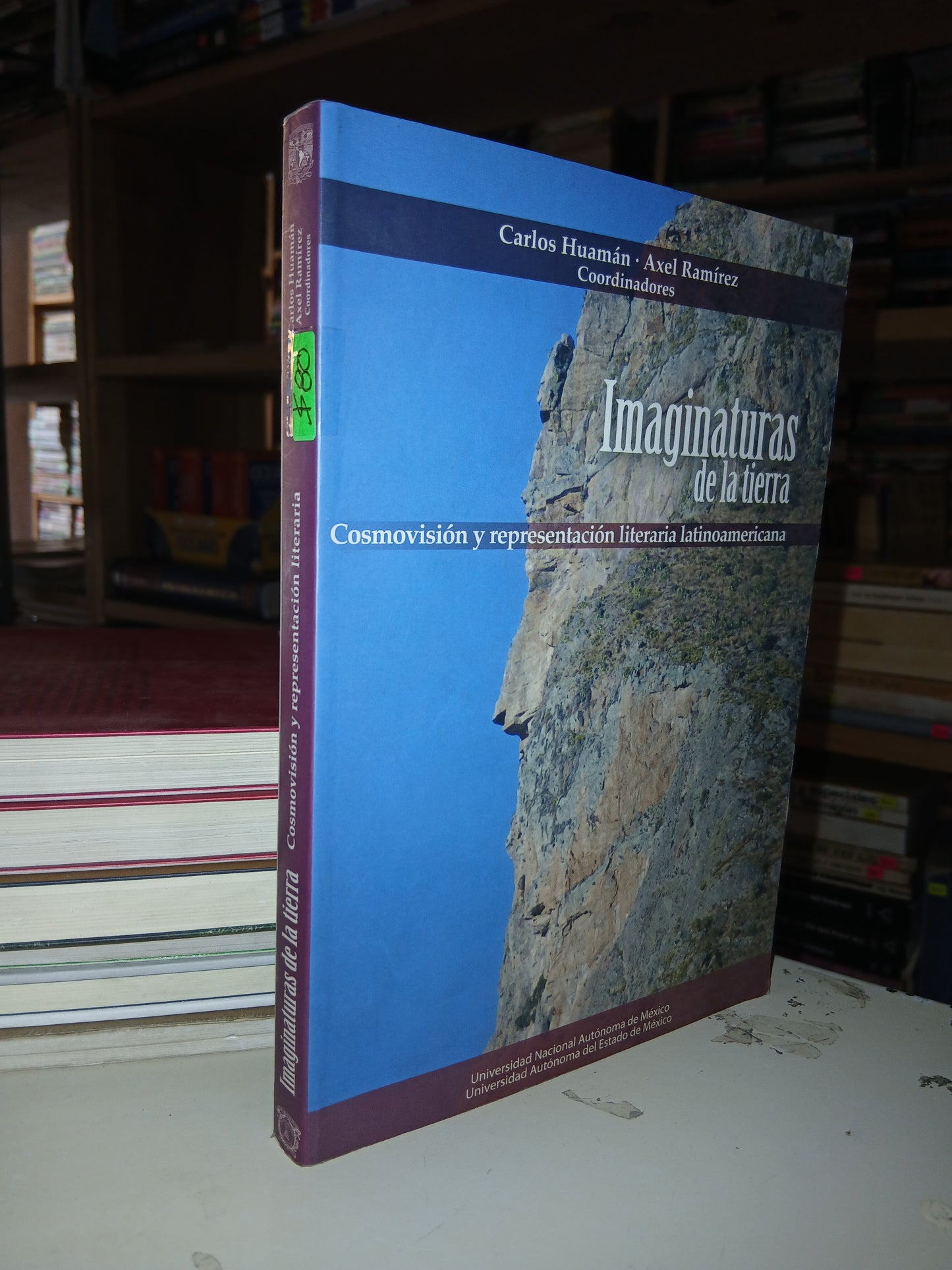 IMAGINATURAS DE LA TIERRA: COSMOVISIÓN Y REPRESENTACIÓN LITERARIA LATINOAMERICANA POR CARLOS HUAMÁN Y AXEL RAMÍREZ (COORDINADORES) USADO NOVELA LITERARIO 207