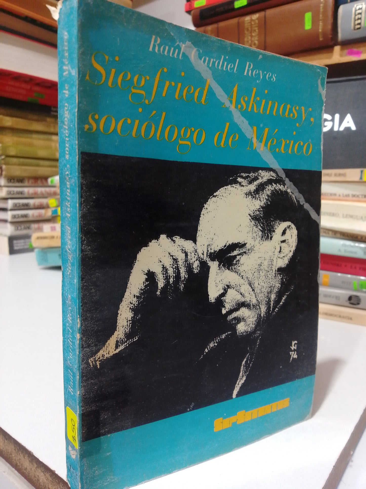 SIEGFRIED ASKINASY SOCIOLOGO DE MEXICO POR RAUL CARDIEL REYES USADO FILOSOFIA JUAREZ