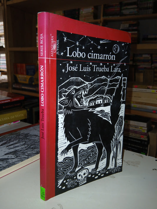 LOBO CIMARRÓN POR JOSÉ LUIS TRUEBA LARA USADO NOVELA LITERARIO 207