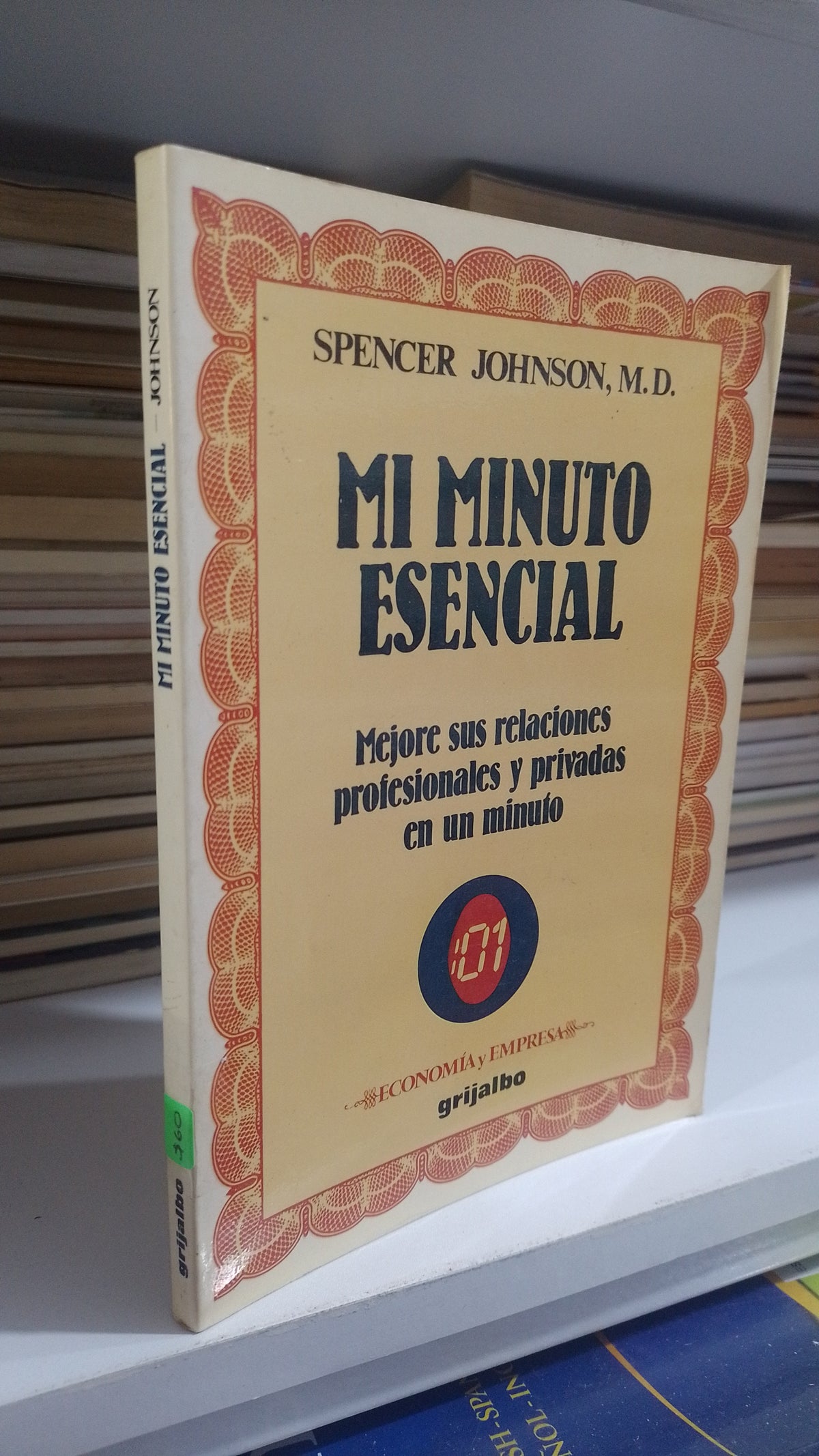 MI MINUTO ESENCIAL POR SPENCER JOHNSON USADO SUPERACION PERSONAL JUAREZ 507