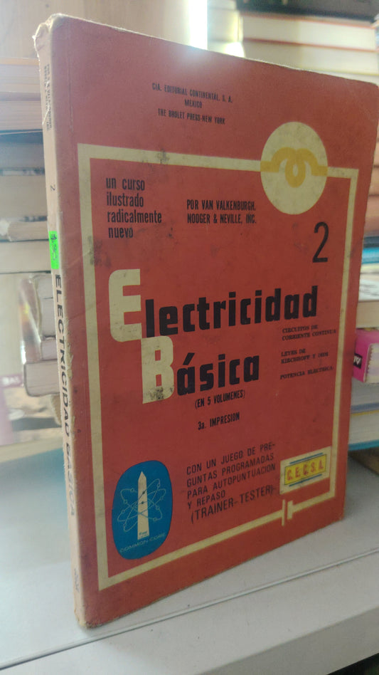 ELECTRICIDAD BASICA POR VAN VALKENBURGH USADO OFICIO LITERARIO 207