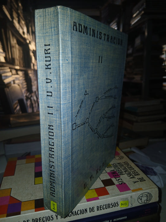 ADMINISTRACIÓN II POR U V KURI USADO ADMINISTRACION LITERARIO 207