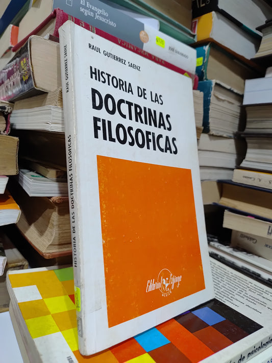 HISTORIA DE LAS DOCTRINAS FILOSOFICAS POR RAUL GUTIERREZ SAENZ USADO SOCIOLOGIA JUAREZ 507