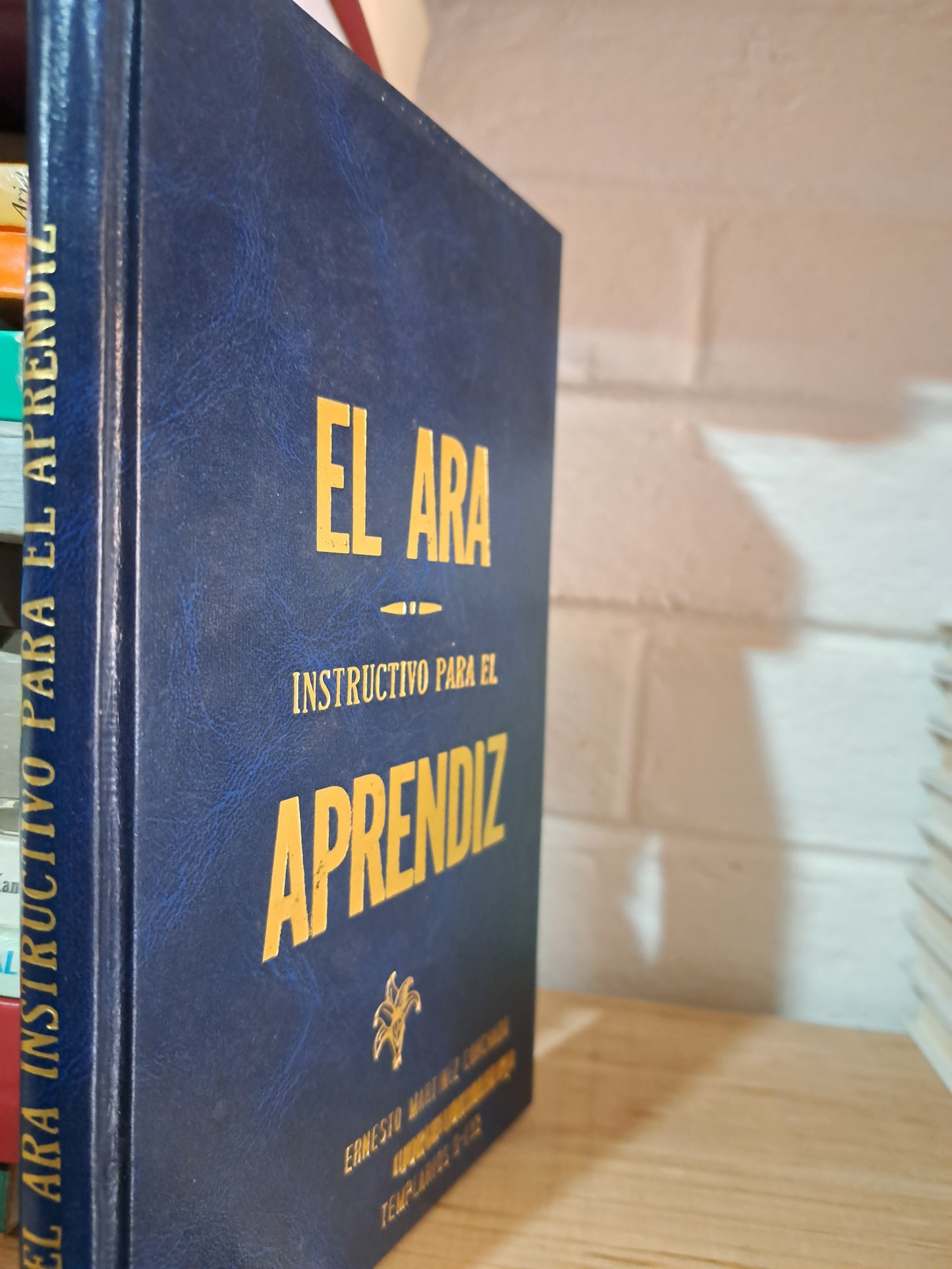 EL ARA INSTRUCTIVO PARA EL APRENDIZ ERNESTO MARTÍNEZ CORCHADO USADO ESOTERISMO ALDAMA