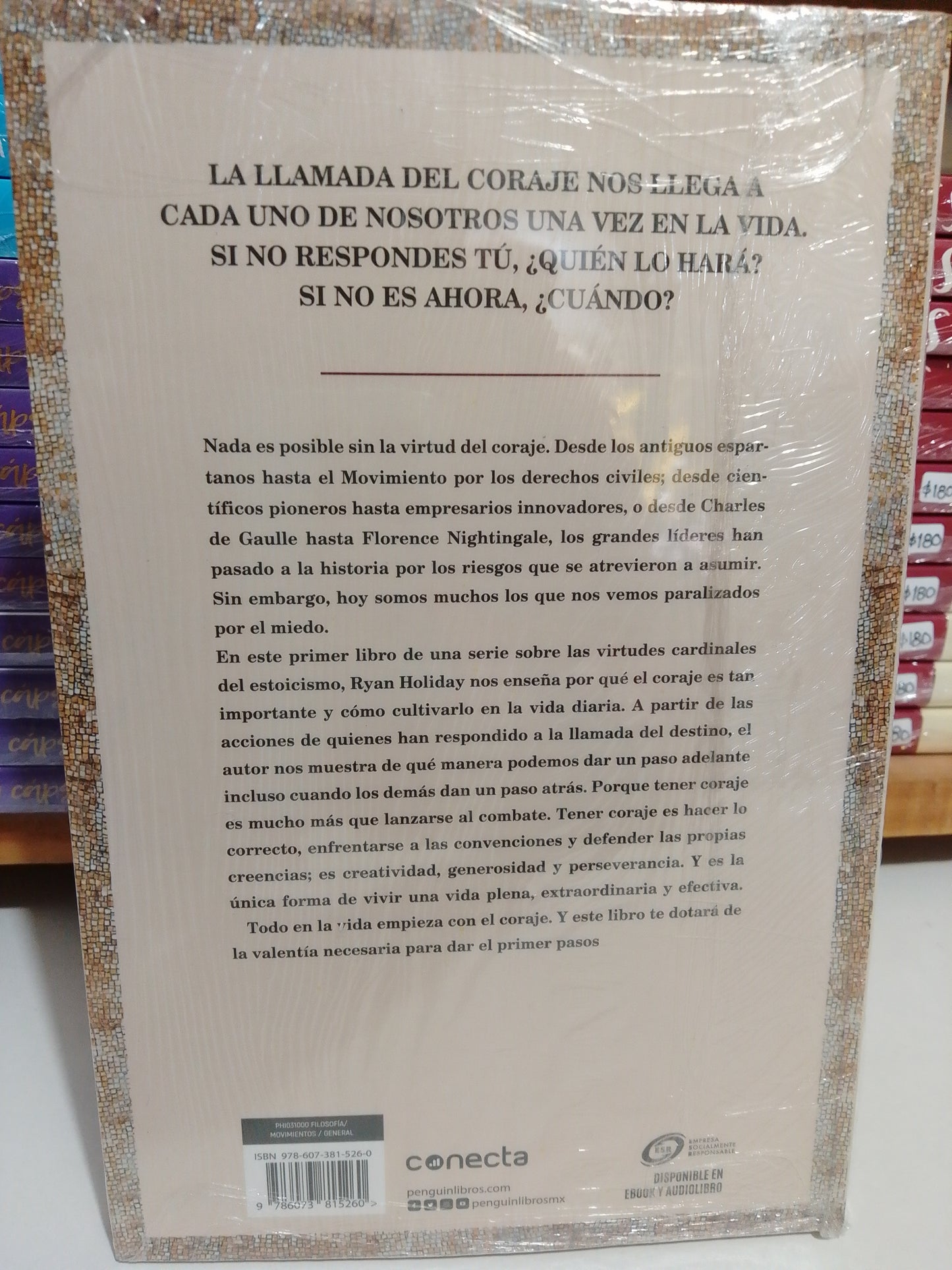 LA LLAMADA DEL CORAJE POR RYAN HOLIDAY NUEVO JUAREZ