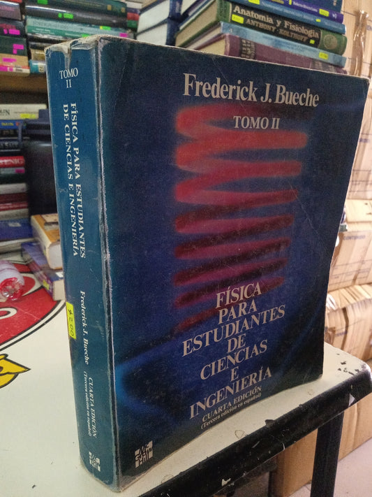 FISICA PARA ESTUDIANTES DE CIENCIAS E INGENIERIA POR FREDERICK J. BUECHE USADO FISICA LITERARIO 207