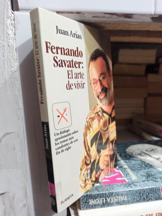 FERNANDO SAVATER EL ARTE DE VIVIR POR JUAN ARIAS USADO SUP PERSONAL JUÁREZ