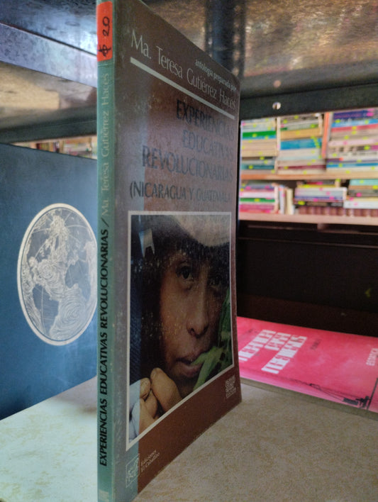 EXPERIENCIAS EDUCATIVAS REVOLUCIONARIAS POR MA TERESA GUTIERREZ USADO EDUCACION ALDAMA
