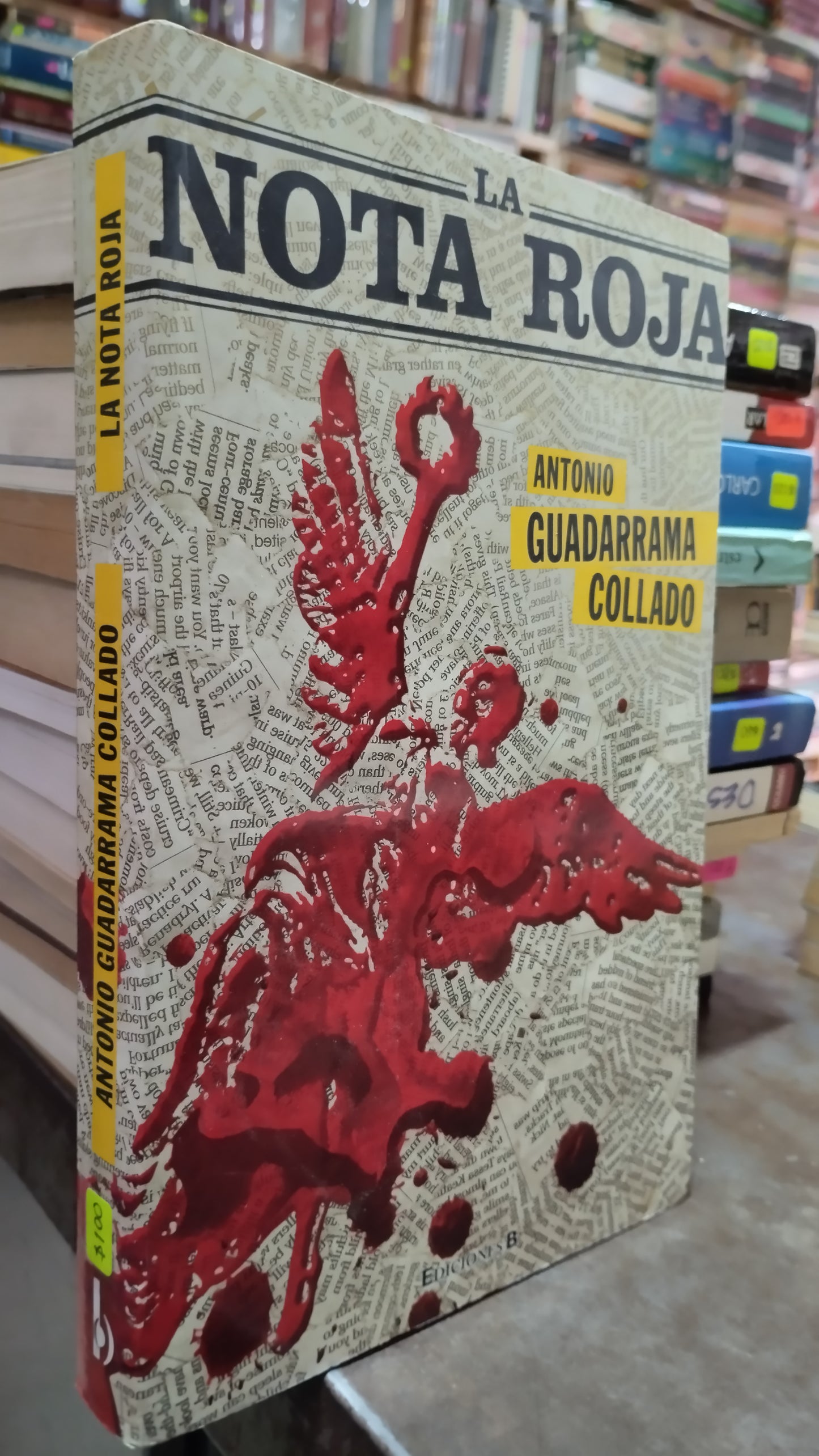 LA NOTA ROJA POR ANTONIO GUADARRAMA COLLADO LIBRO USADO POLITICA ALDAMA