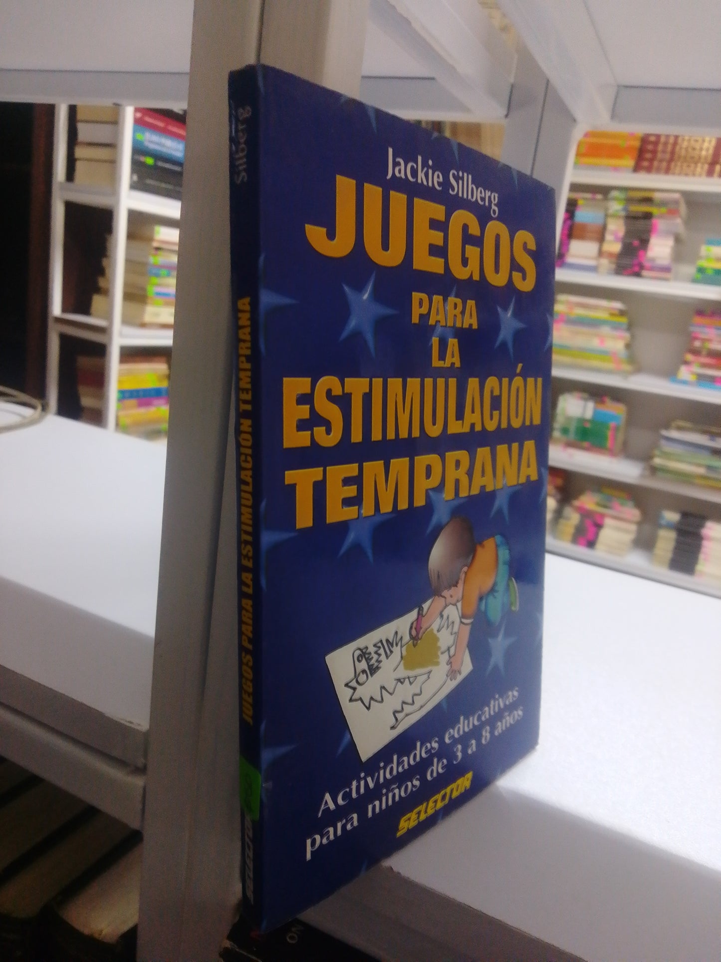 JUEGOS PARA LA ESTIMULACION TEMPRANA POR JACKIE SILBERG USADO INFANTIL JUAREZ 515
