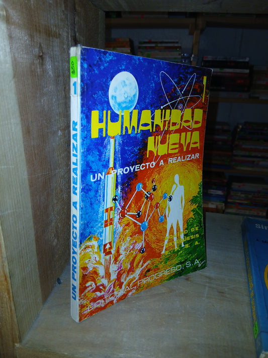 HUMANIDAD NUEVA 1: UN PROYECTO A REALIZAR (VARIOS AUTORES) USADO RELIGIÓN LITERARIO 207