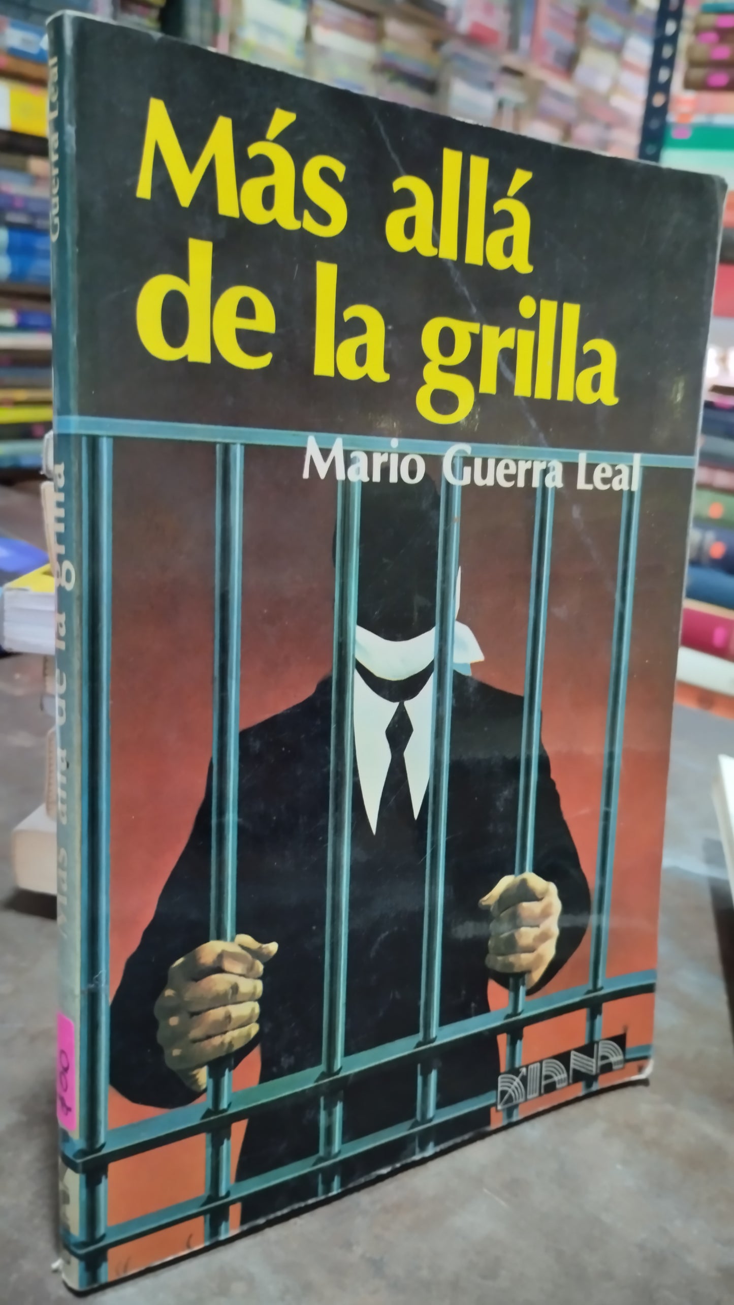MAS ALLA DE LA GRILLA POR MARIO GUERRA LEAL LIBRO USADO NOVELAS ALDAMA