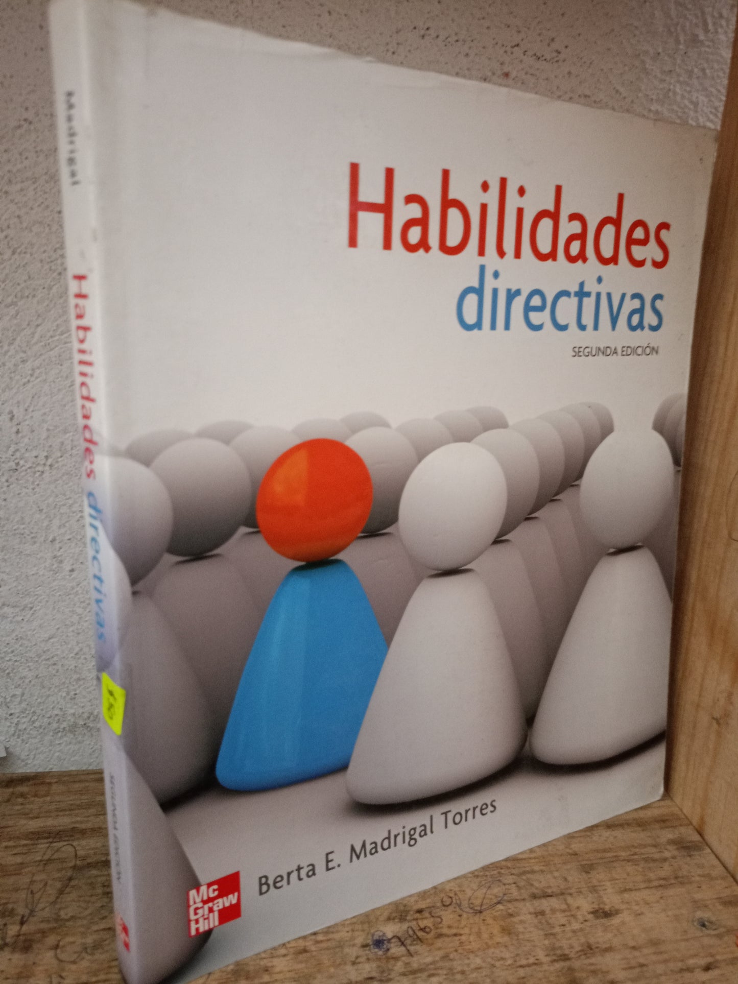 HABILIDADES DIRECTIVAS POR BERTA E. MADRIGAL TORRES USADO EDUCACION LITERARIO 305