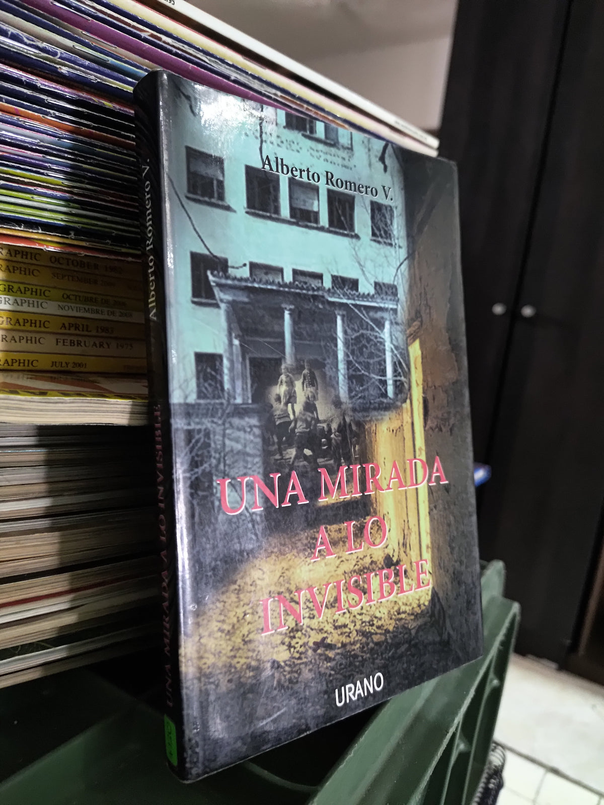 UNA MIRADA A LO INVISIBLE POR ALBERTO ROMERO V. USADO NOVELAS JUAREZ 515