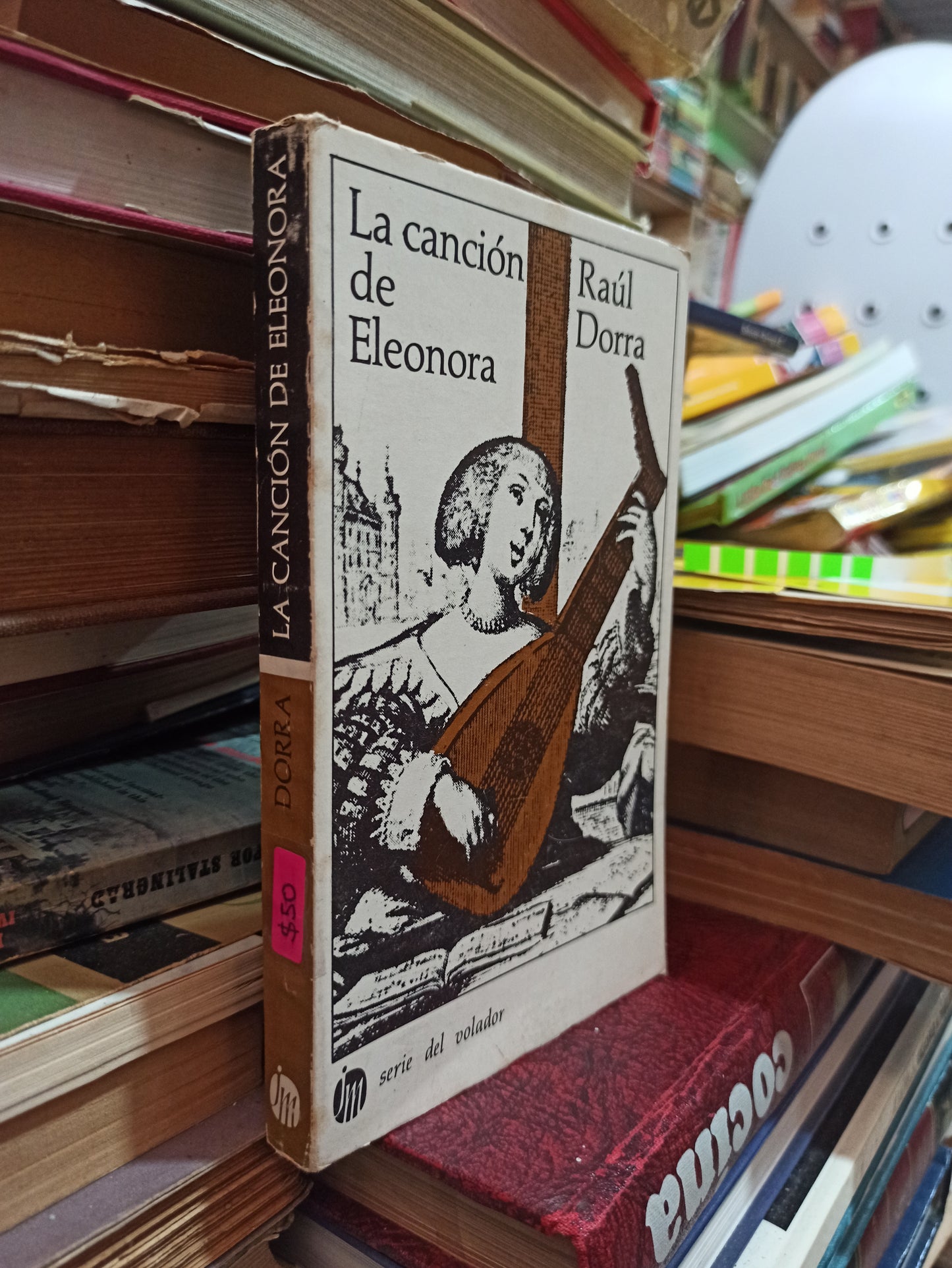 LA CANCIÓN DE ELEONORA POR RAÚL DORRA USADO NOVELAS ALDAMA