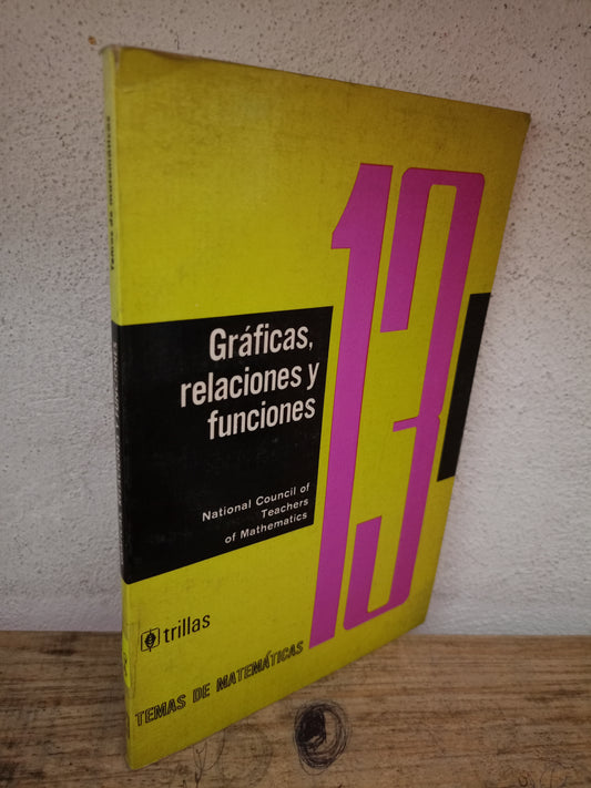 GRÁFICAS, RELACIONES Y FUNCIONES TEMAS DE MATEMÁTICAS USADO ADMINISTRACIÓN LITERARIO 305