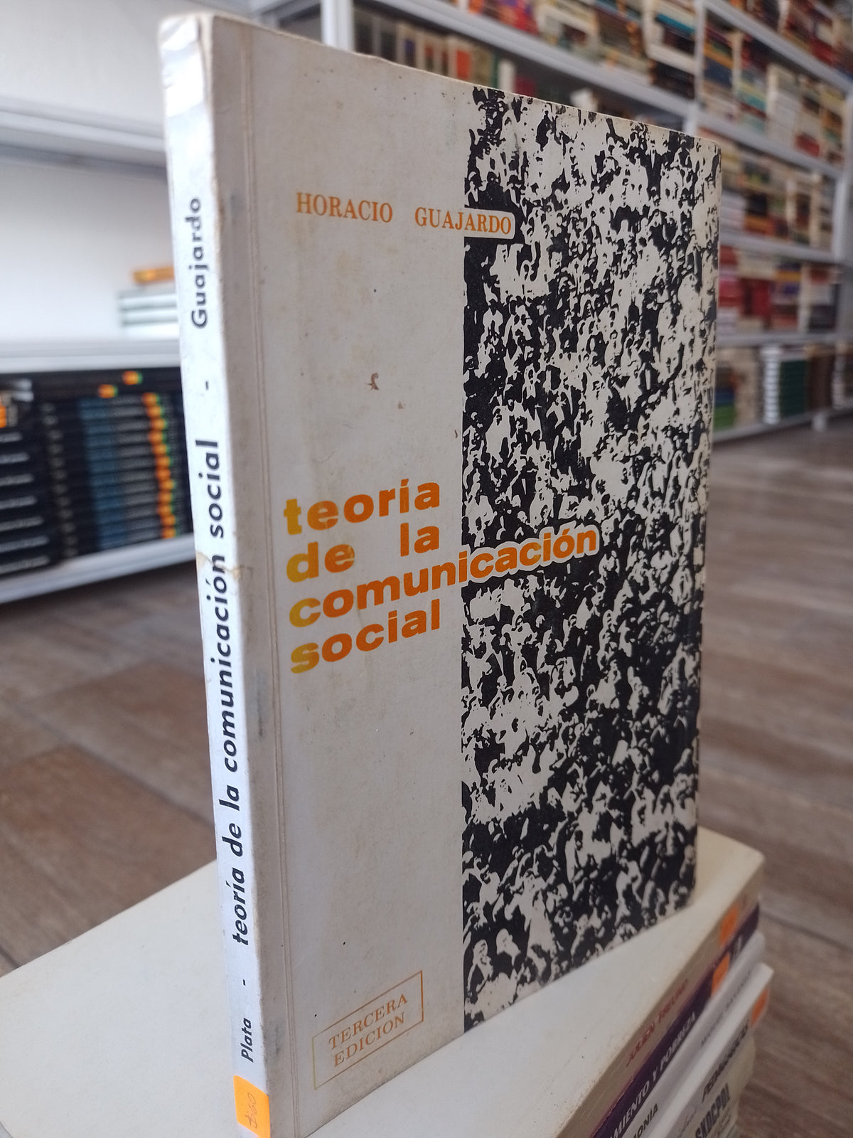 TEORIA DE LA COMUNICACION POR HORACIO GUAJARDO USADO PLATA JUAREZ 515