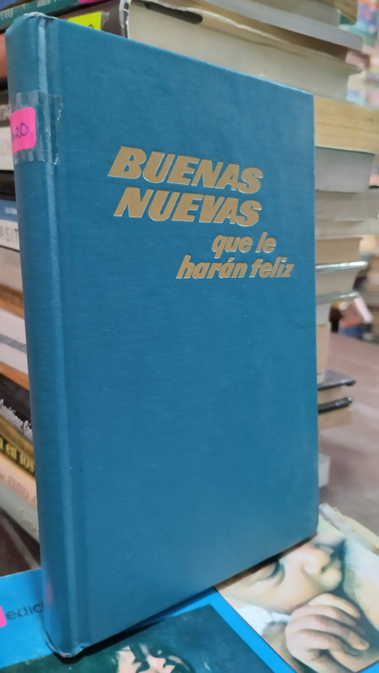 BUENAS NUEVAS QUE LE HARAN FELIZ LIBRO USADO SUPERACION PERSONAL ALDAMA