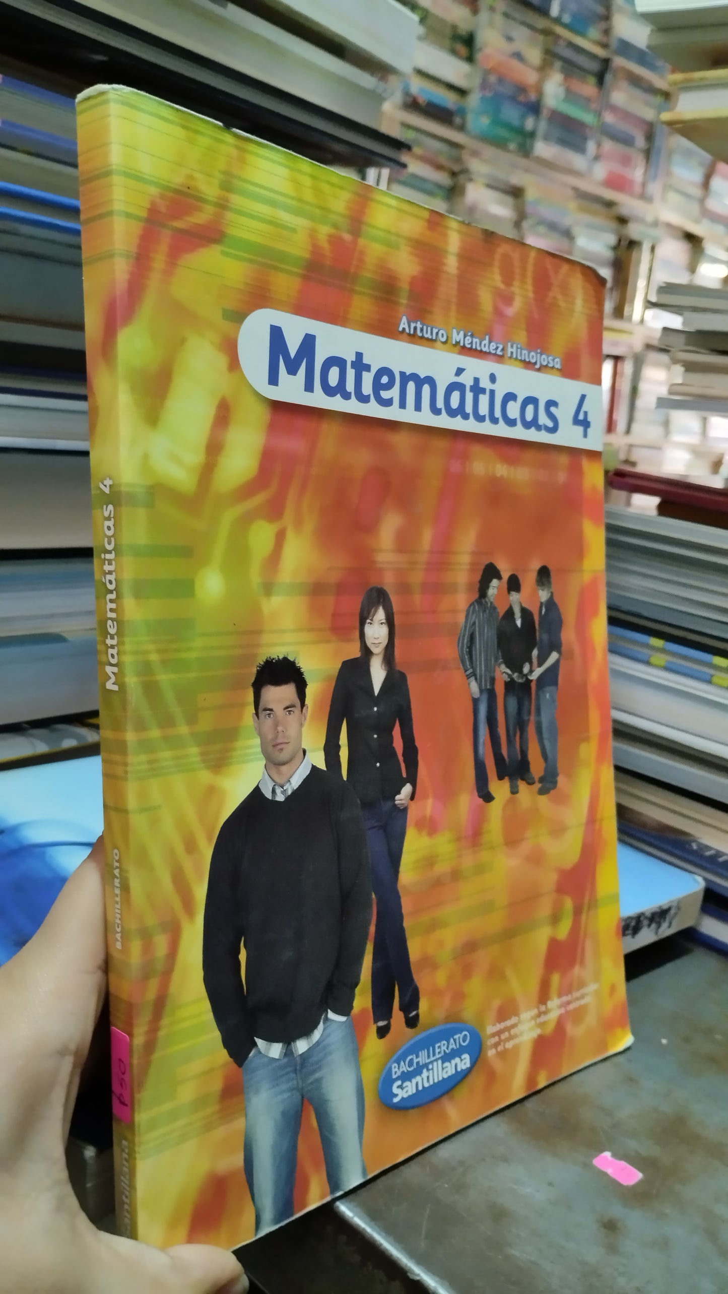 MATEMATICAS 4 POR ARTURO MENDEZ HINOJOSA LIBRO USADO MATEMATICAS ALDAMA