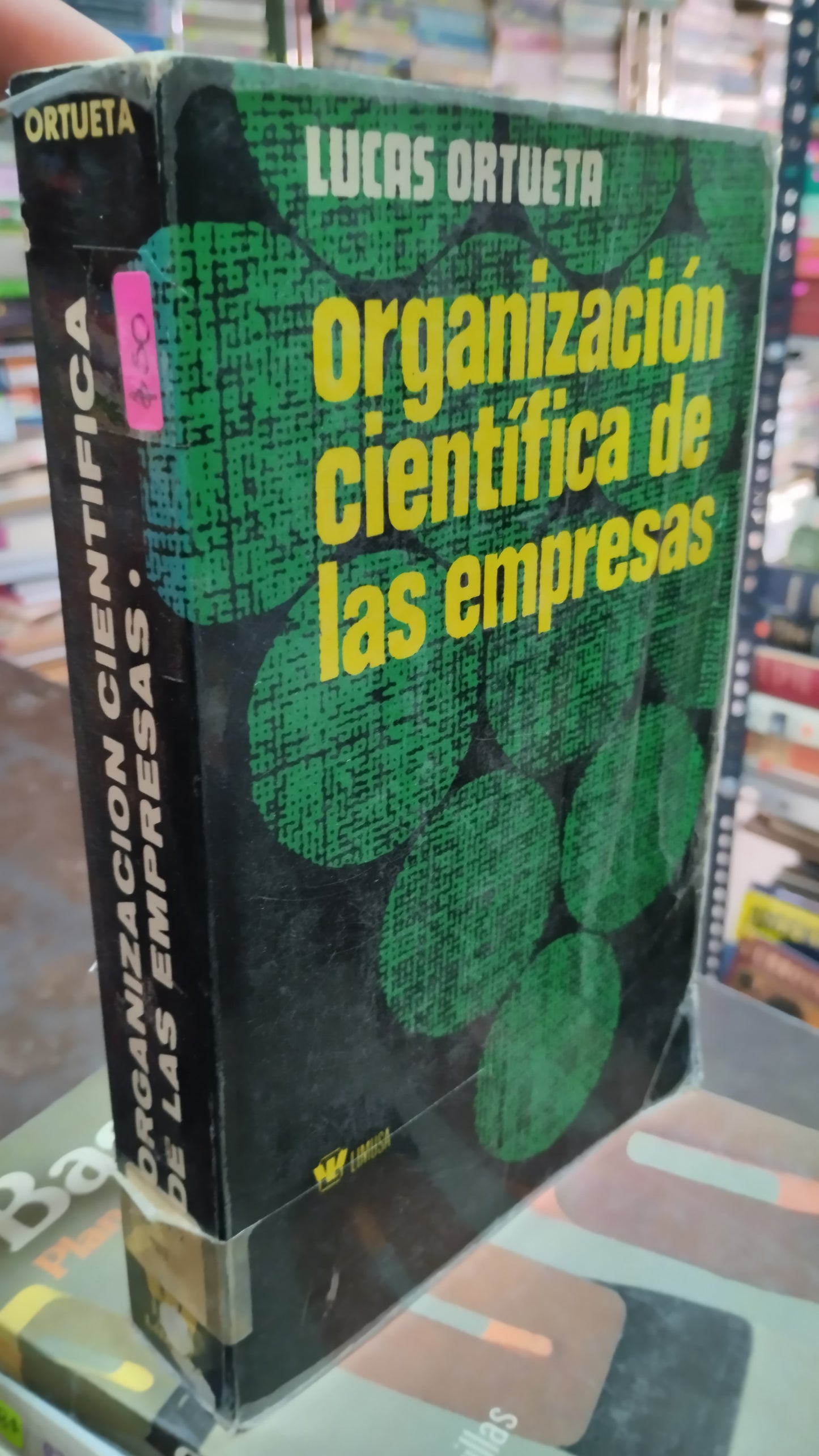 ORGANIZACION CIENTIFICA DE LAS EMPRESAS POR LUCAS ORTUETA LIBRO USADO ADMINISTRACION ALDAMA