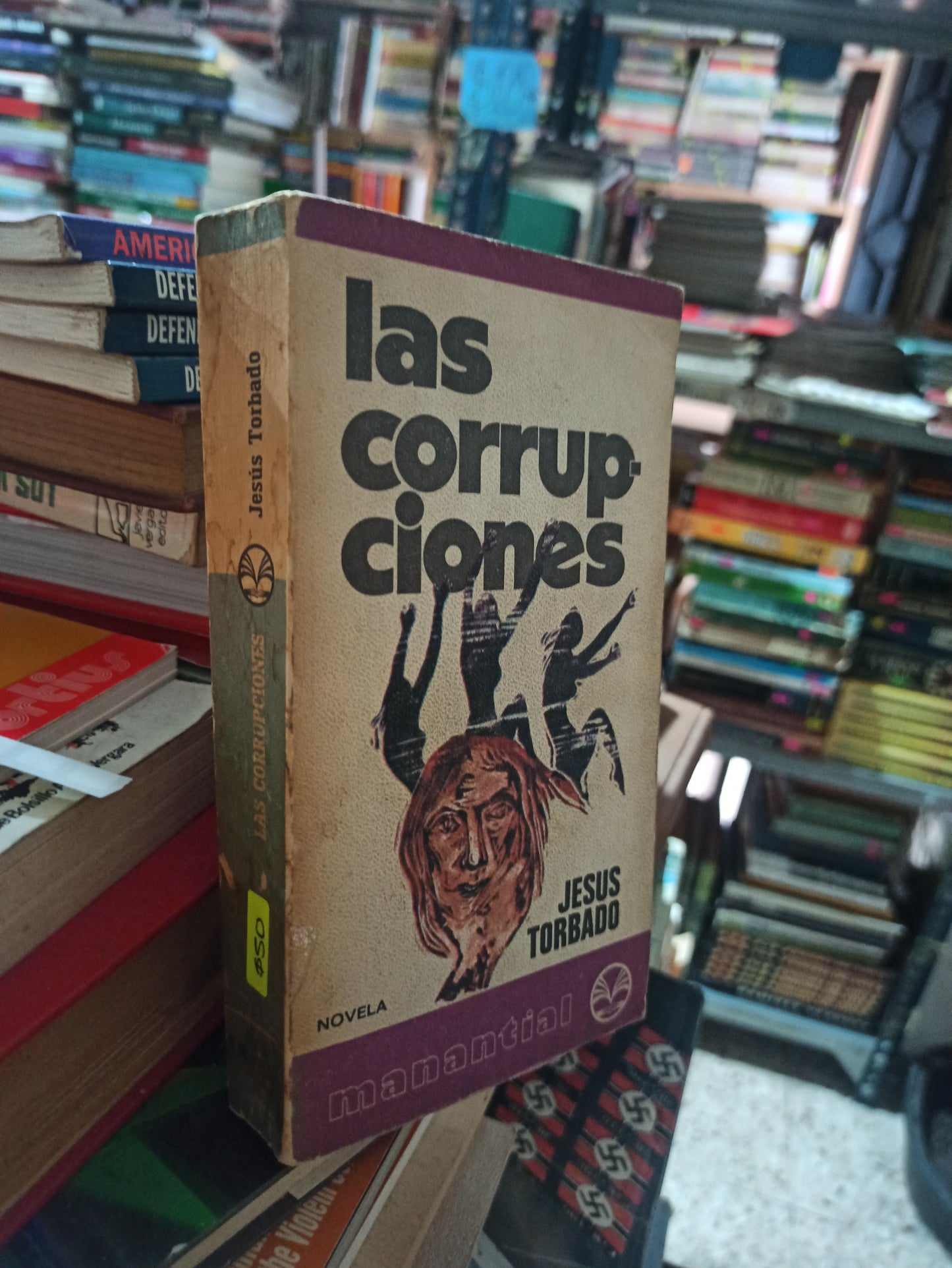 LAS CORRUPCIONES POR JESUS TORBADO USADO NOVELAS ALDAMA