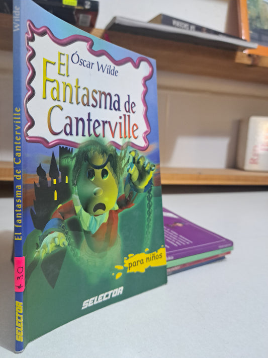 EL FANTASMA DE CANTERVILLE OSCAR WILDE USADO INFANTIL JUÁREZ
