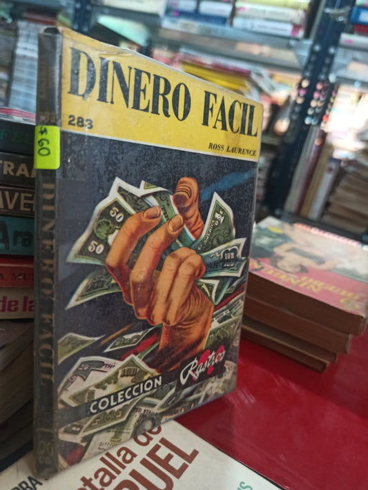 DINERO FÁCIL ROSS LAURENCE USADO NOVELAS ALDAMA