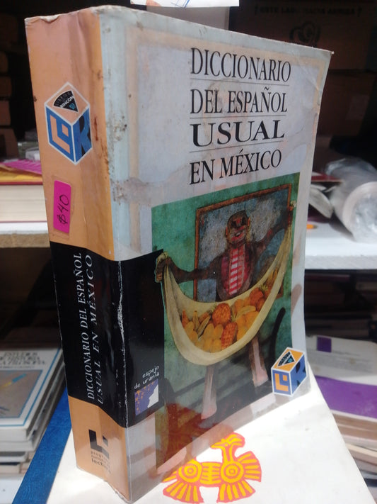 DICCIONARIO DEL ESPAÑOL USUAL EN MEXICO USADO EDUCACION JUAREZ
