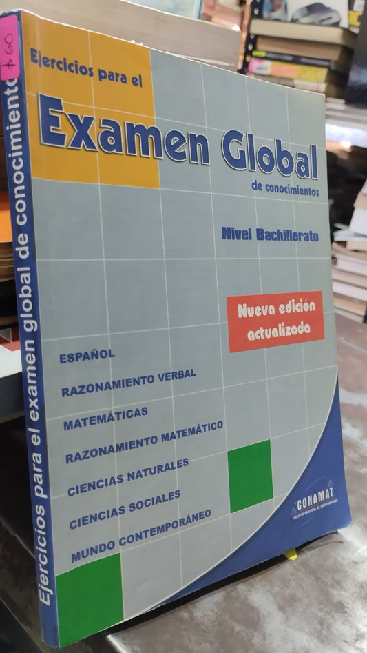 EJERCICIOS PARA EL EXAMEN GLOBAL DE CONOCIMIENTOS LIBRO USADO EDUCACION ALDAMA