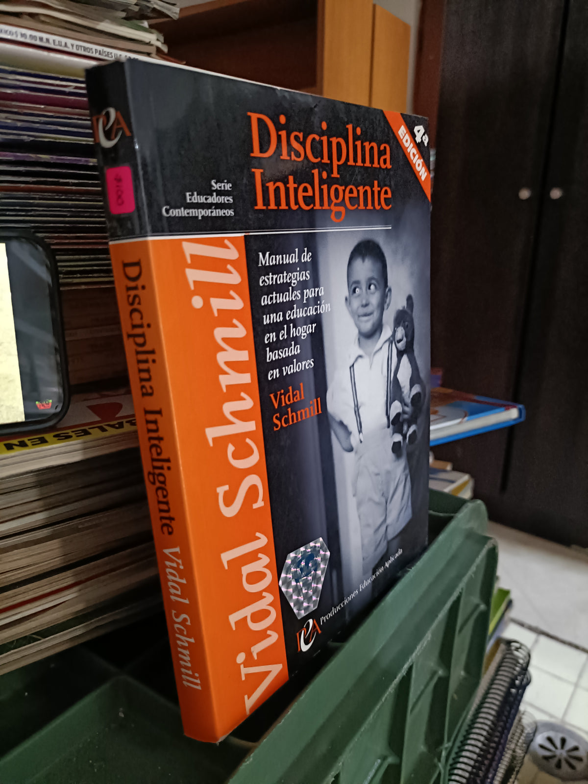 DICIPLINA INTELIGENTE POR VIDAL SCHMILL USADO SUPERACION PERSONAL JUAREZ 515