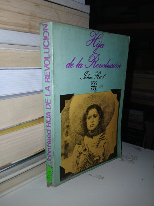 HIJA DE LA REVOLUCIÓN POR JOHN REED USADO NOVELA LITERARIO 207