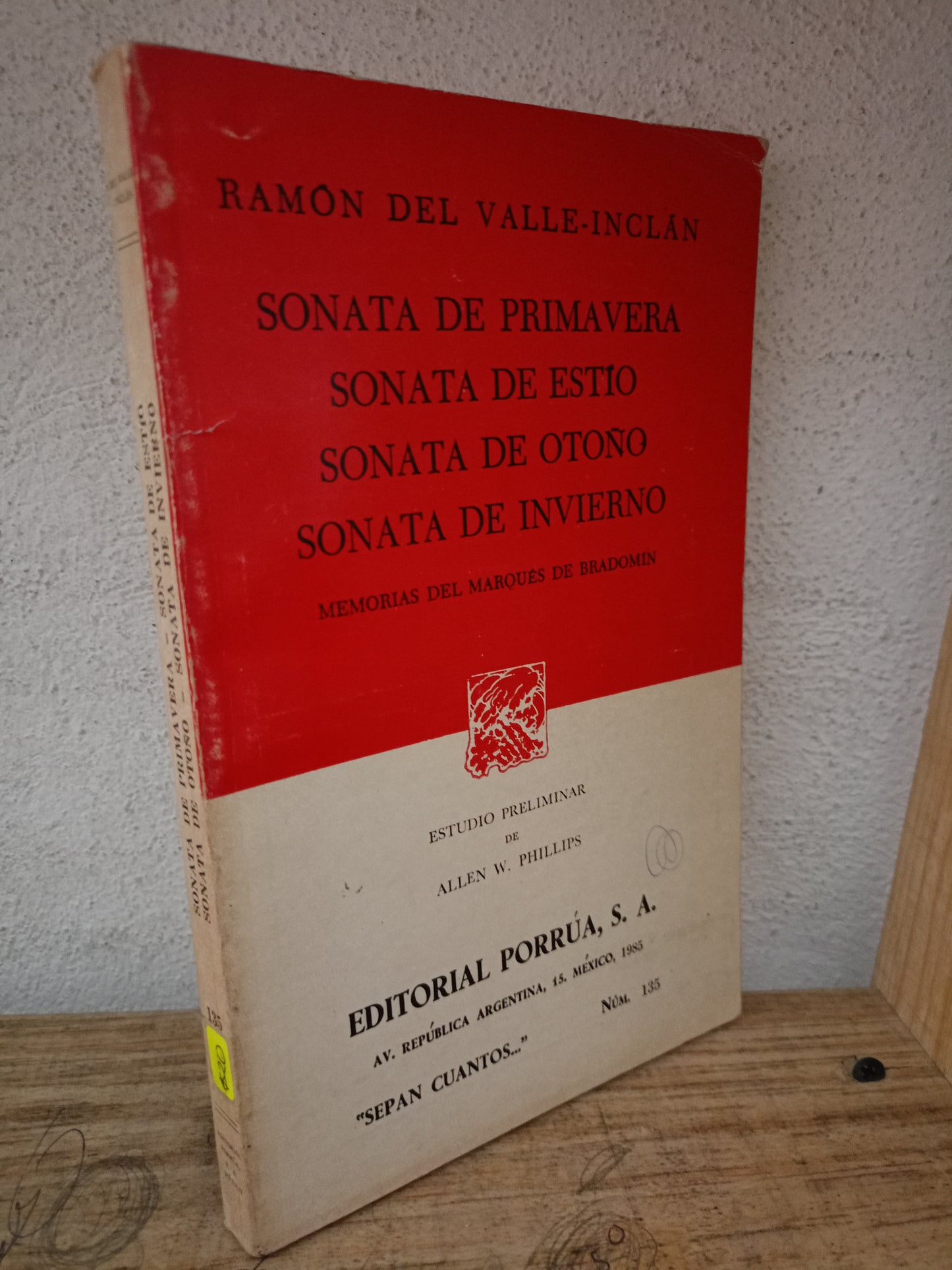 RAMON DEL VALLE INCLAN SONATA DE PRIMAVERA SONATA DE ESTIO SONATA DE OTOÑO SONATA DE INVIERNO USADO NOVELA LITERARIO 305