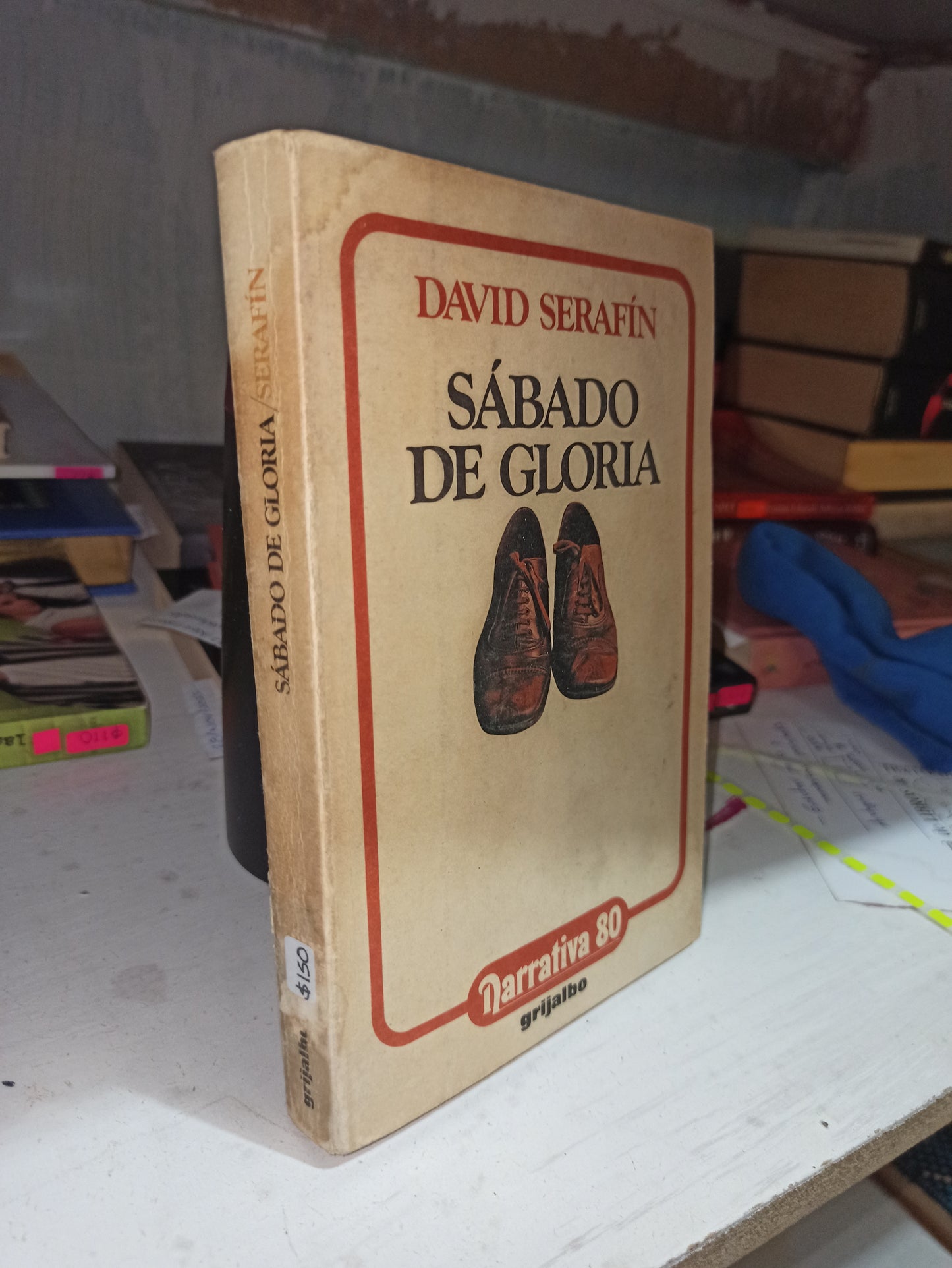 SABADO DE GLORIA POR DAVID SERAFIN USADO NOVELAS JUÁREZ