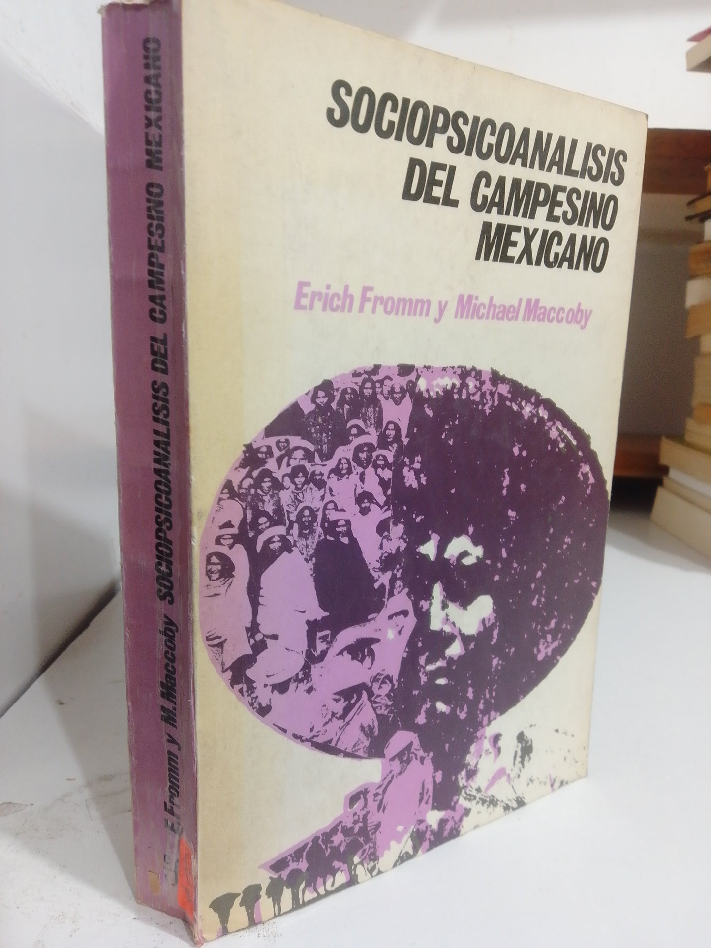 SOCIO PSICOANALISIS DEL CAMPECINO MEXICANO POR ERICH FROMM Y MICHAEL MACCOBY USADO FILOSOFIA JUAREZ