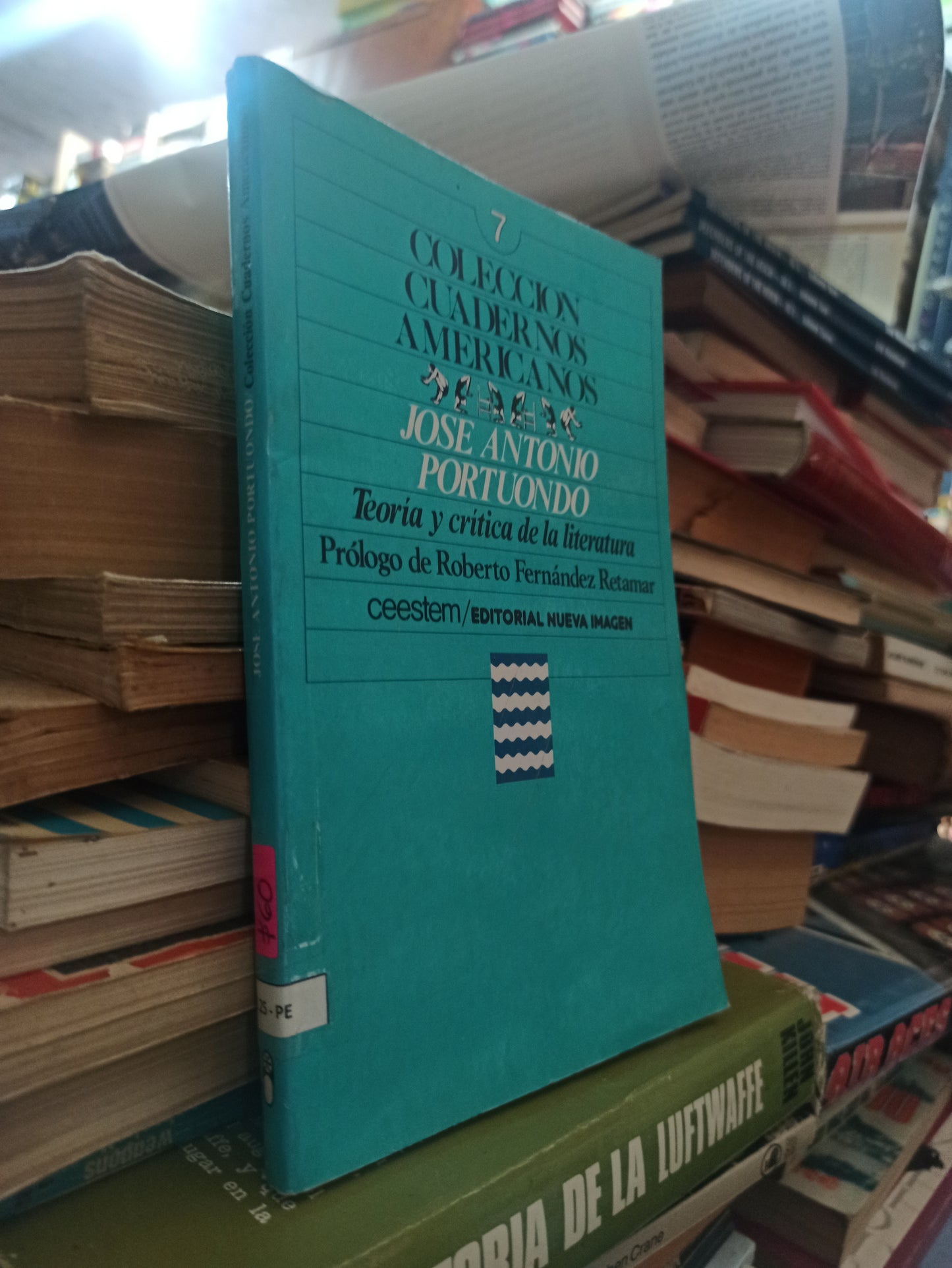 COLECCIÓN CUADERNOS AMERICANOS TEORIA Y CRITICA DE LA LITERATURA POR JOSE ANTONIO PORTUONADO USADO NOVELAS ALDAMA