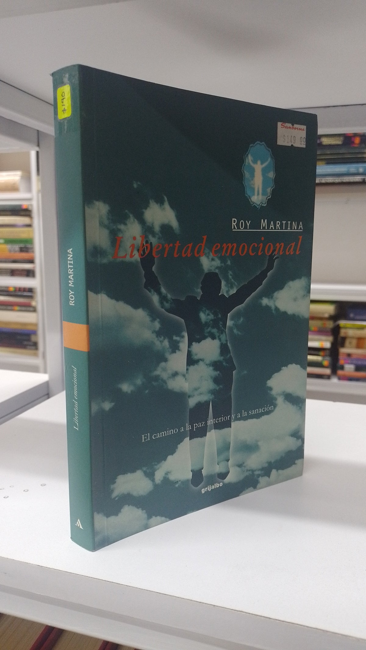 LIBERTAD EMOCIONAL POR ROY MARTINA USADO PSICOLOGIA JUAREZ 515