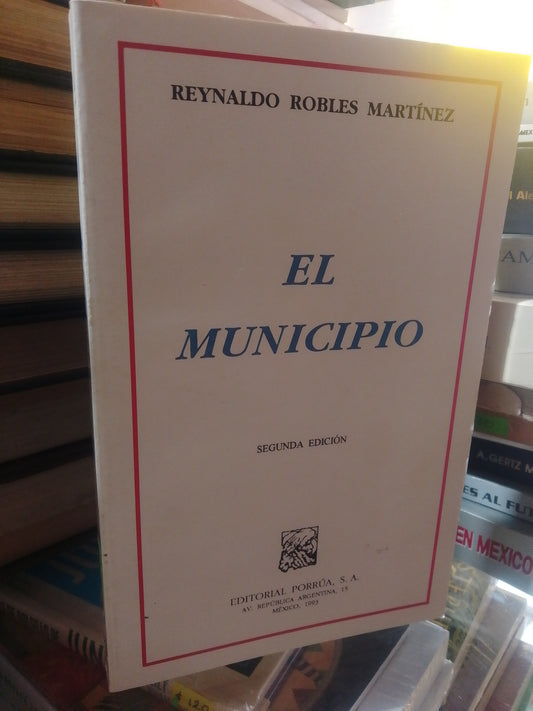 EL MUNICIPIO REYNALDO ROBLES MARTINEZ USADO POLITICA JUAREZ #507