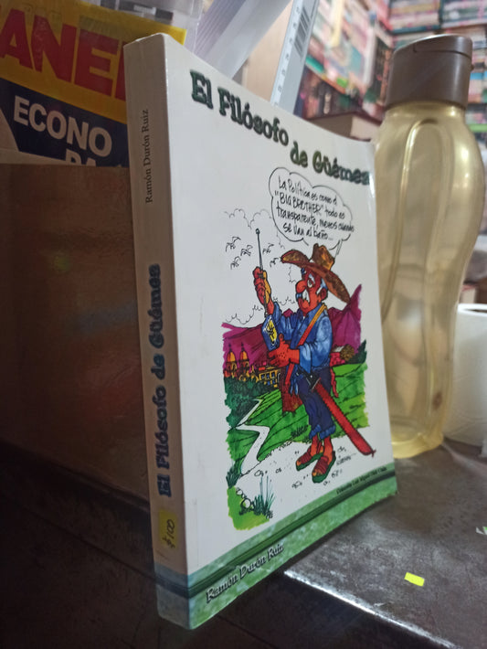 EL FILOSOFO DE GUEMEZ POR RAMON DURON RUIZ USADO POLÍTICA ALDAMA