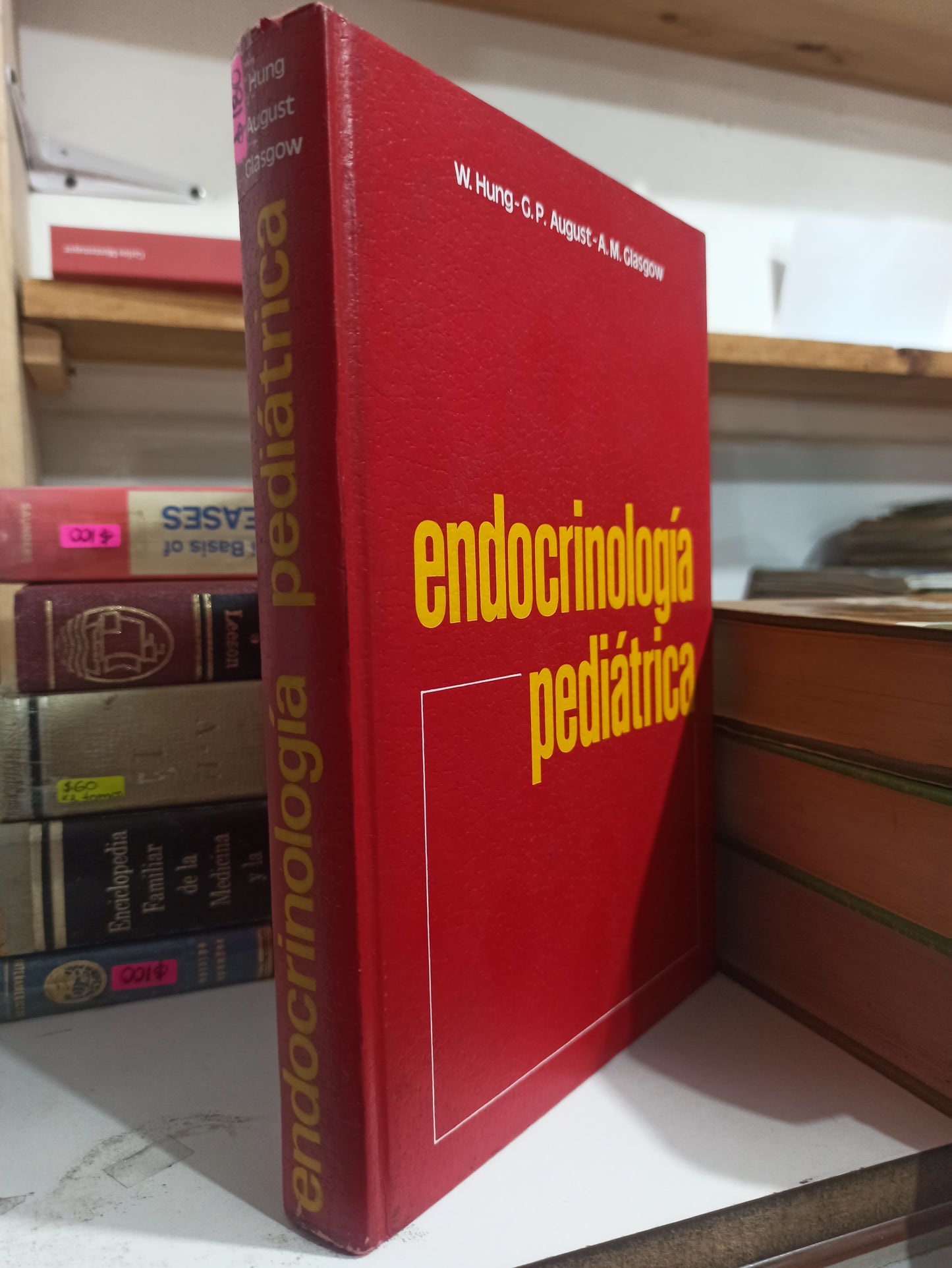 ENDOCRINOLOGIA PEDIATRICA POR W. HUNG G. P. USADO SALUD JUÁREZ