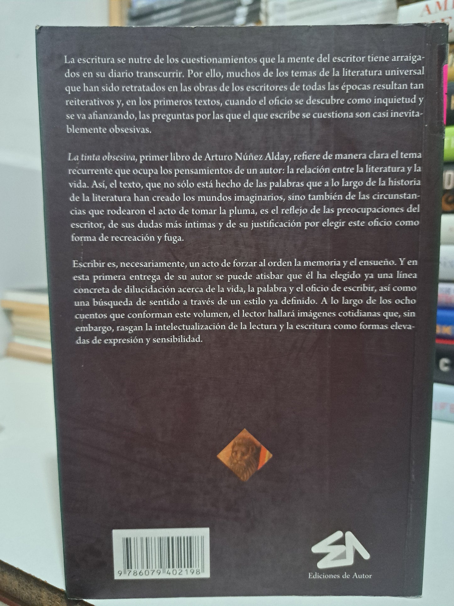 LA TINTA OBSESIVA ARTURO NÚÑEZ ALDAY USADO NOVELA JUÁREZ