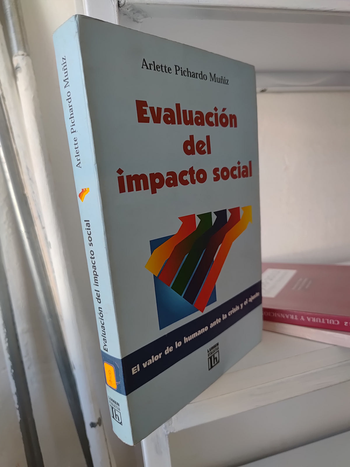EVALUACION DEL IMPACTO SOCIAL POR ARLETTE PICHARDO MUÑIZ USADO SOCIOLOGIA JUAREZ 515