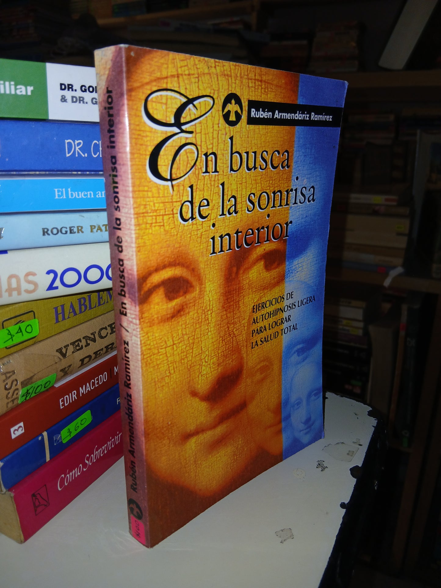 EN BUSCA DE LA SONRISA INTERIOR POR RUBÉN ARMENDÁRIZ RAMÍREZ USADO SUPERACIÓN PERSONAL LITERARIO 207