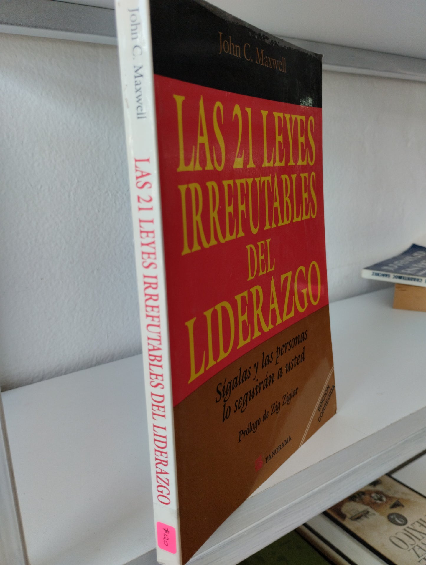 LAS 21 LEYES IRREFUTABLES DEL LIDERAZGO JOHN C MAXWELL USADO SUPERACION PERSONAL JUAREZ 515