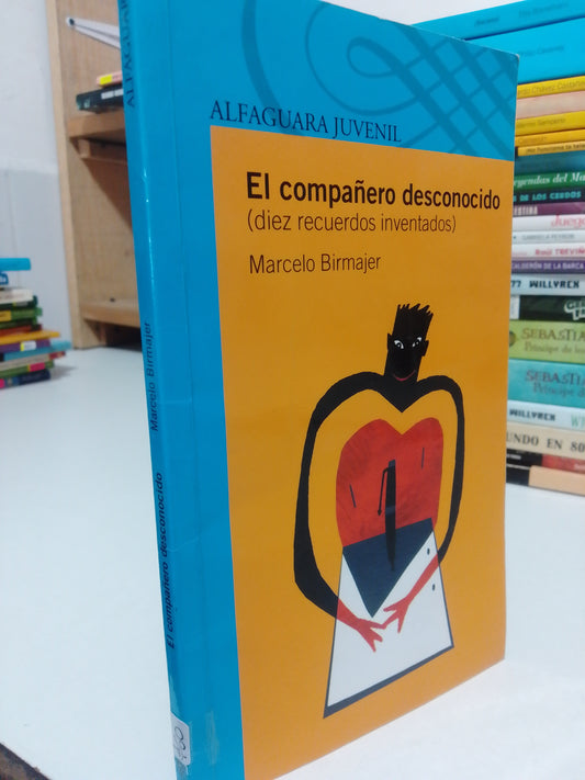 EL COMPAÑERO DESCONOCIDO POR MARCELO BIRMAJER USADO INFANTIL JUÁREZ