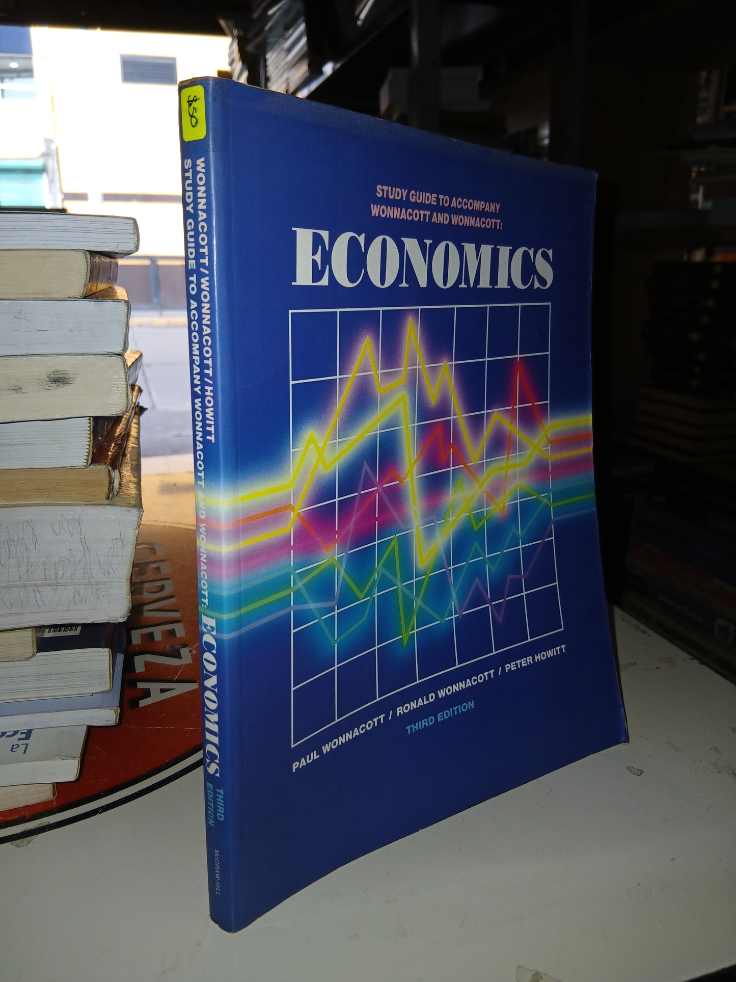 STUDY GUIDE TO ACCOMPANY WONNACOTT AND WONNACOTT:: ECONOMICS POR WONNACOTT, WONNACOTT Y HOWITT USADO ADMINISTRACIÓN LITERARIO 207