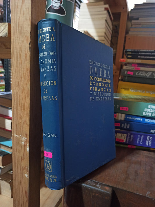 ENCICLOPEDIA OMEBA DE CONTABILIDAD ECONOMIA FINANZAS Y DIRECCIÓN DE EMPRESAS POR JUAN RENE BACH USADO ADMINISTRACIÓN ALDAMA